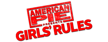 American Pie Presents: Girls' Rules