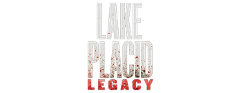 Lake Placid: Legacy