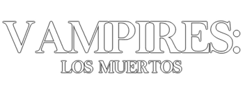 Vampires: Los Muertos