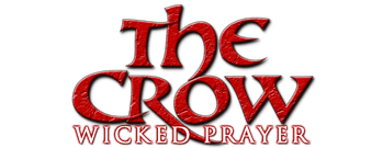 The Crow: Wicked Prayer