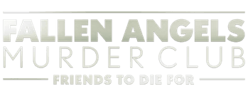 Fallen Angels Murder Club: Friends to Die For