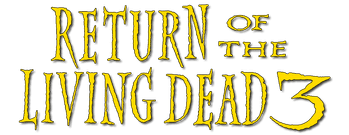 Return of the Living Dead III