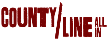 County Line: All In
