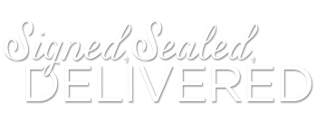 Signed, Sealed, Delivered: Home Again
