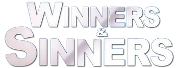 Winners & Sinners