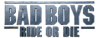 Bad Boys: Ride or Die