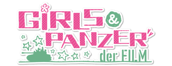 Girls und Panzer der Film