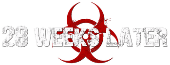 28 Weeks Later