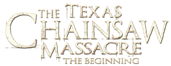 The Texas Chainsaw Massacre: The Beginning