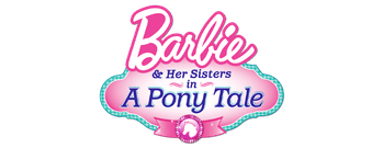 Barbie & Her Sisters in a Pony Tale