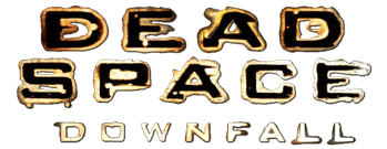 Dead Space: Downfall