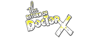 The Return of Doctor X