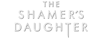 The Shamer's Daughter
