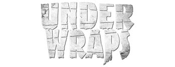 Under Wraps