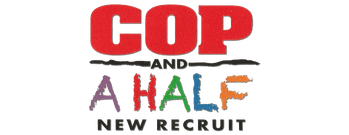 Cop and a Half: New Recruit