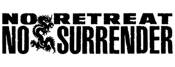 No Retreat, No Surrender