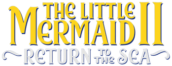 The Little Mermaid II: Return to the Sea
