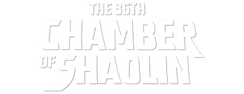 The 36th Chamber of Shaolin