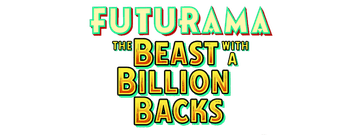 Futurama: The Beast with a Billion Backs