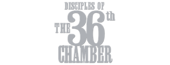 Disciples of the 36th Chamber