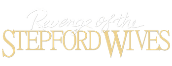 Revenge of the Stepford Wives