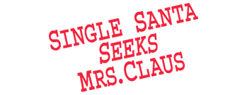 Single Santa Seeks Mrs. Claus