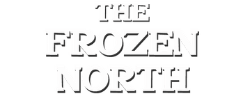 The Frozen North