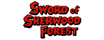Sword of Sherwood Forest