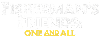 Fisherman's Friends: One and All