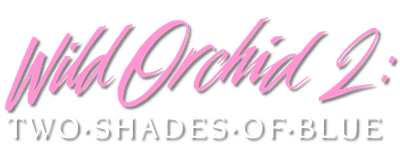 Wild Orchid II: Two Shades of Blue logo