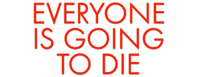 Everyone Is Going to Die logo