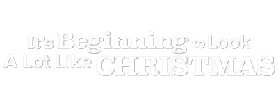 It's Beginning to Look a Lot Like Christmas logo