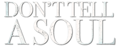 Don't Tell a Soul logo