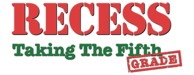 Recess: Taking the Fifth Grade logo