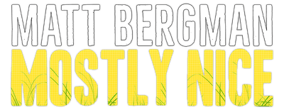 Matt Bergman: Mostly Nice logo