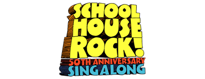 Schoolhouse Rock! 50th Anniversary Singalong logo