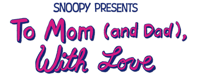 To Mom (And Dad),with Love logo