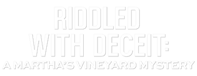 Riddled with Deceit: A Martha's Vineyard Mysteries logo