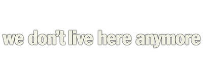 We Don't Live Here Anymore logo
