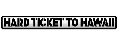 Hard Ticket to Hawaii logo