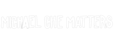 Michael Che Matters logo