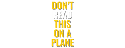 Don't Read This on a Plane logo