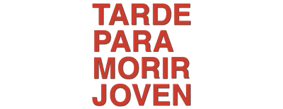 Too Late to Die Young logo