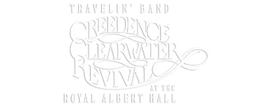 Travelin' Band: Creedence Clearwater Revival at the Royal Albert Hall logo