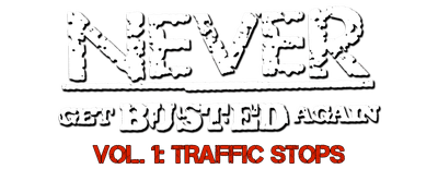 Barry Cooper's Never Get Busted Again Volume 1: Traffic Stops logo