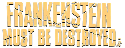 Frankenstein Must Be Destroyed logo