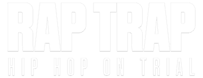 Rap Trap: Hip Hop on Trial logo