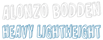 Alonzo Bodden: Heavy Lightweight logo