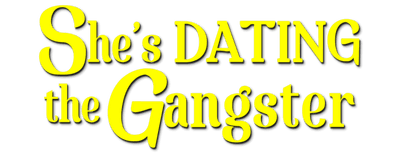 She's Dating the Gangster logo