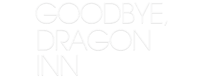 Goodbye, Dragon Inn logo